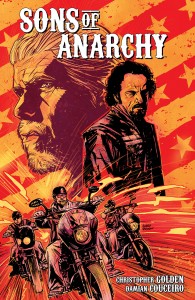 SONS OF ANARCHY VOL. 1 Trade Paperback Cover illustrated by Garry Brown
