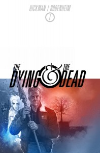 The Dying & The Dead Cover