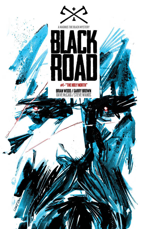 BLACK ROAD #1 Art by Gary Brown & Dave McCaig