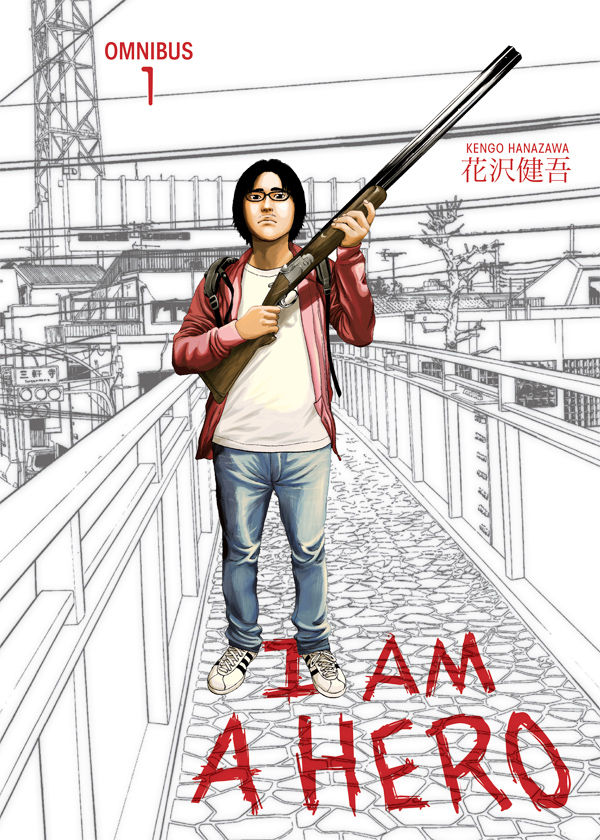 I Am a Hero Omnibus Volume 1 TPB Art by Kengo Hanazawa