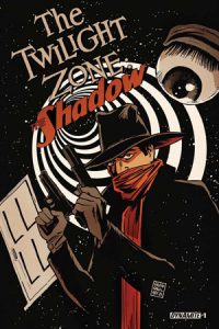 The Twilight Zone The Shadow #1 Dynamite Comics
