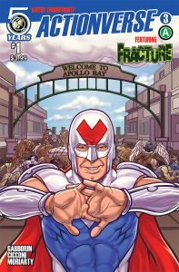 ACTIONVERSE #1 Featuring Fracture Part 3 of 6 Action Lab Entertainment