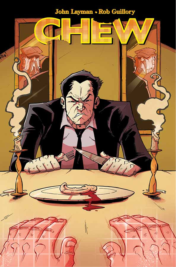 CHEW #56 Cover by Rob Guillory