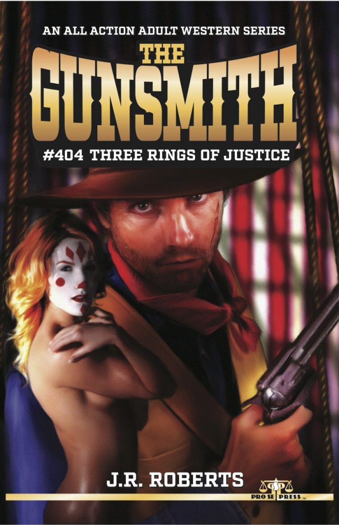 THE GUNSMITH #404: THREE RINGS OF JUSTICE 
