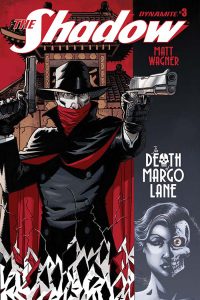 The Shadow The Death Of Margo Lane #3 Dynamite Entertainment